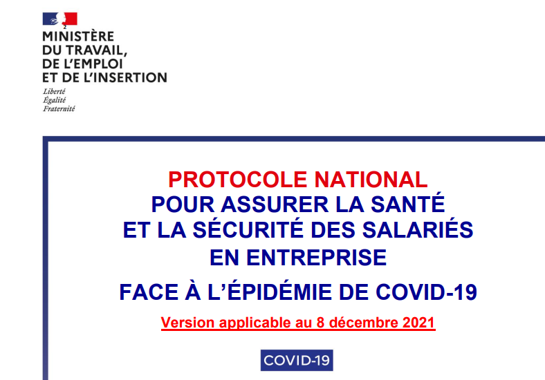 PROTOCOLE NATIONAL POUR ASSURER LA SANTÉ ET LA SÉCURITÉ DES SALARIÉS EN ENTREPRISE